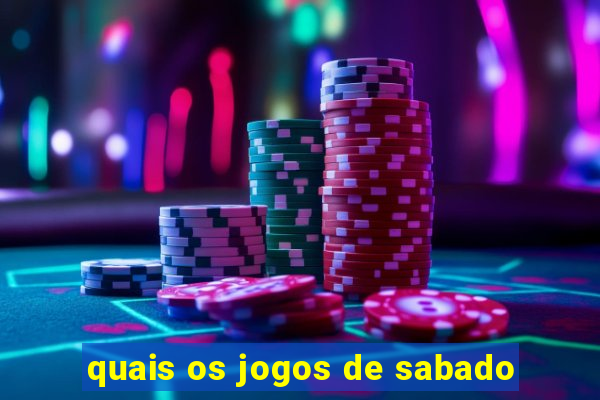 quais os jogos de sabado